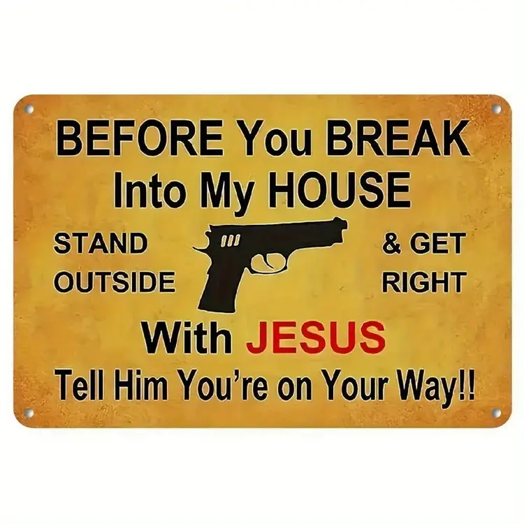 Before you Break Metal Sign