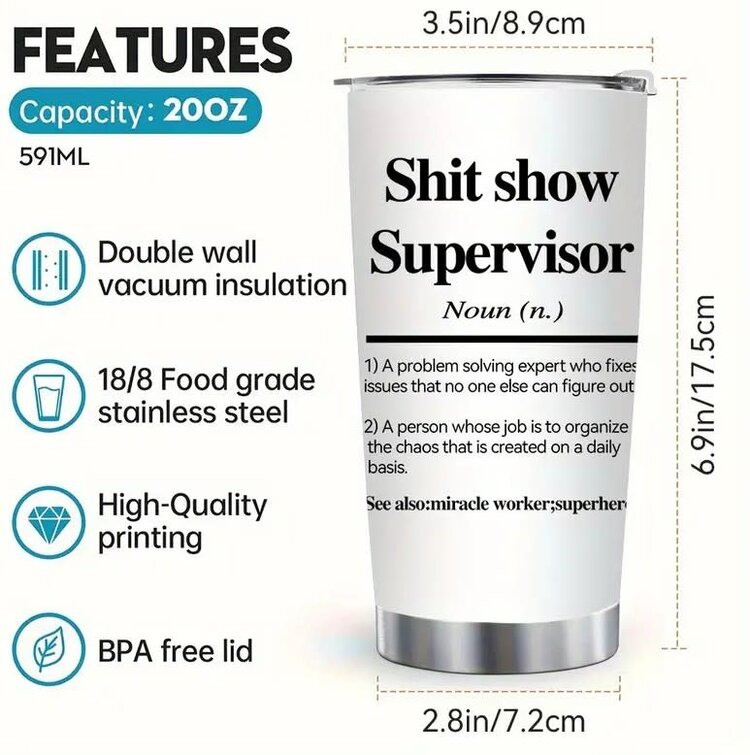 Shit Show Supervisor Tumbler  White