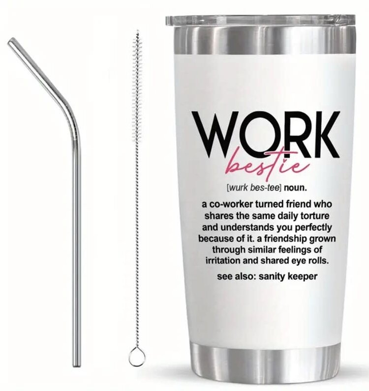 Work Bestie 20oz Drink Tumbler