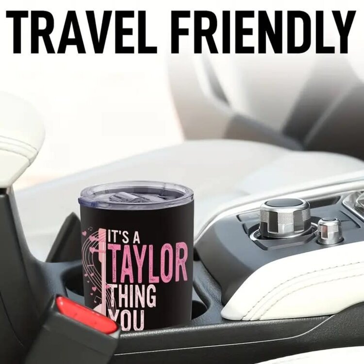 20oz Taylor Thing Tumbler