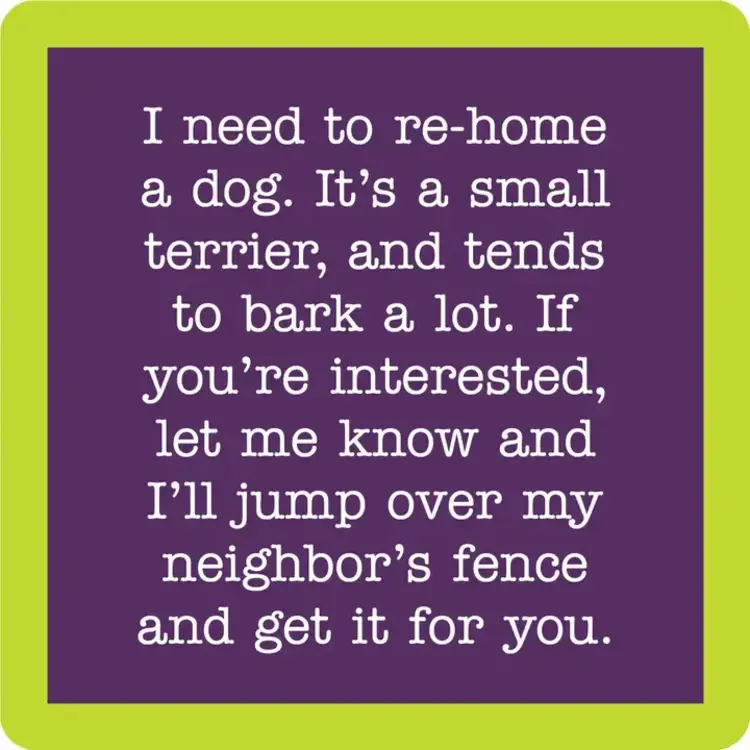 Drinks on Me Rehome Dog Coaster