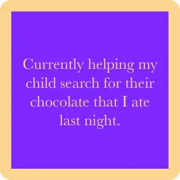 Drinks on Me Search For Chocolate Coaster