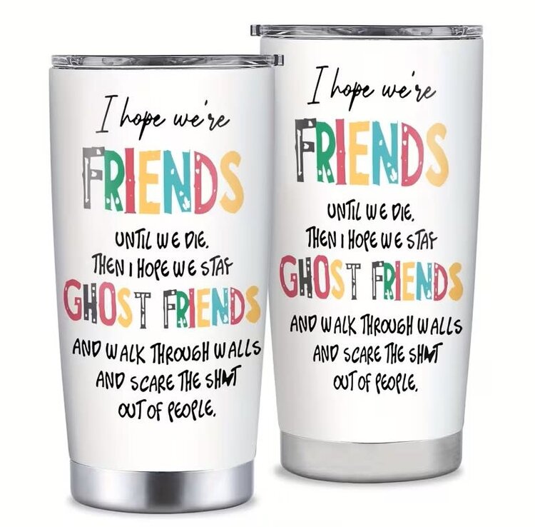 Hope we're Friends White Tumbler with Lid