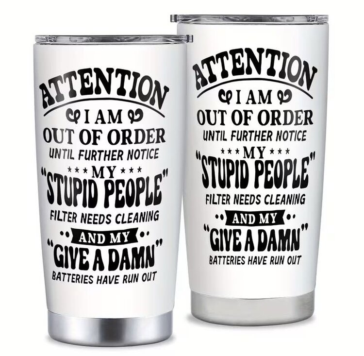 Stupid People White Tumbler with Lid