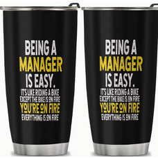 Being A Manager Tumbler
