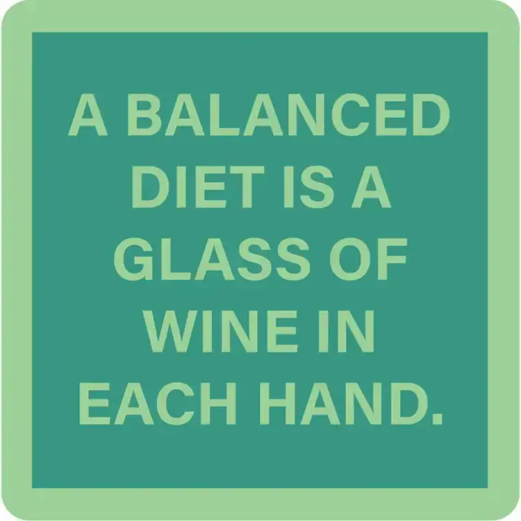 Drinks on Me Balanced Diet Coaster