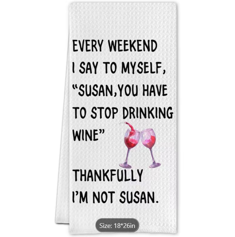 Thankfully I'm Not Susan Towel