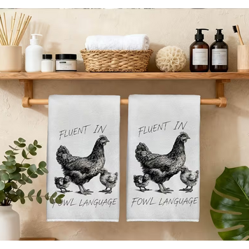 Fowl Language Kitchen Towel ver 2