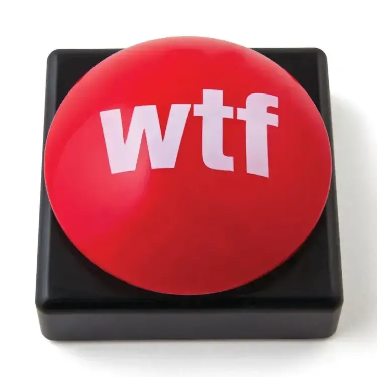 Big Mouth Wtf?! Slammer Button