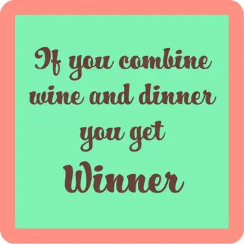 Drinks on Me Winner Coaster