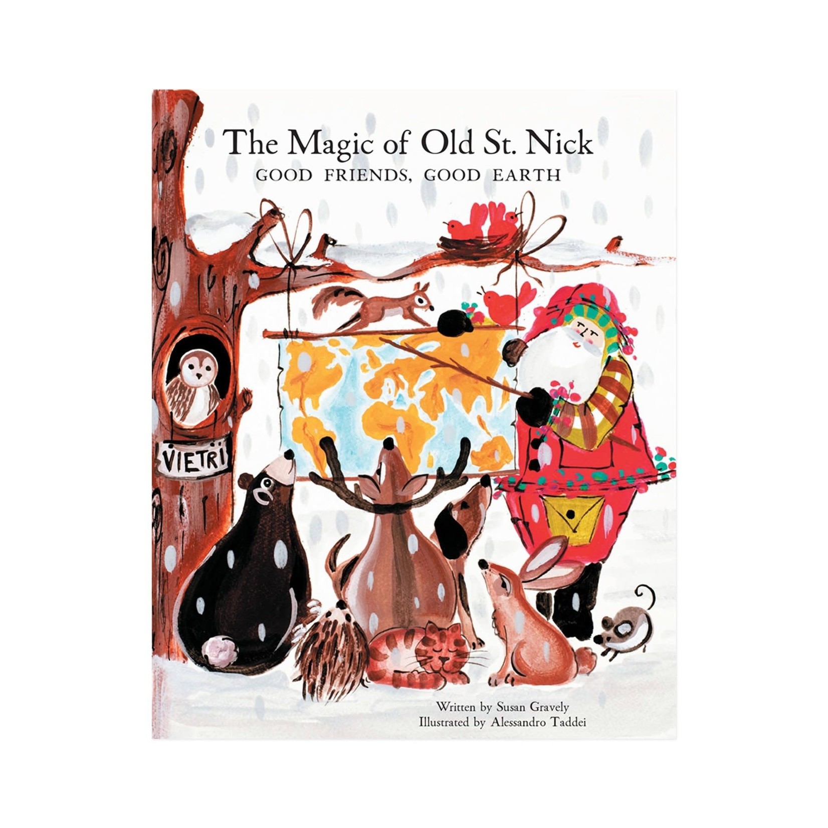 The Magic of Old St. Nick Good Friends, Good Earth