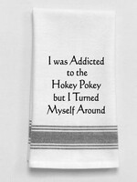 I was addicted to the Hokey Pokey Bistro Towel
