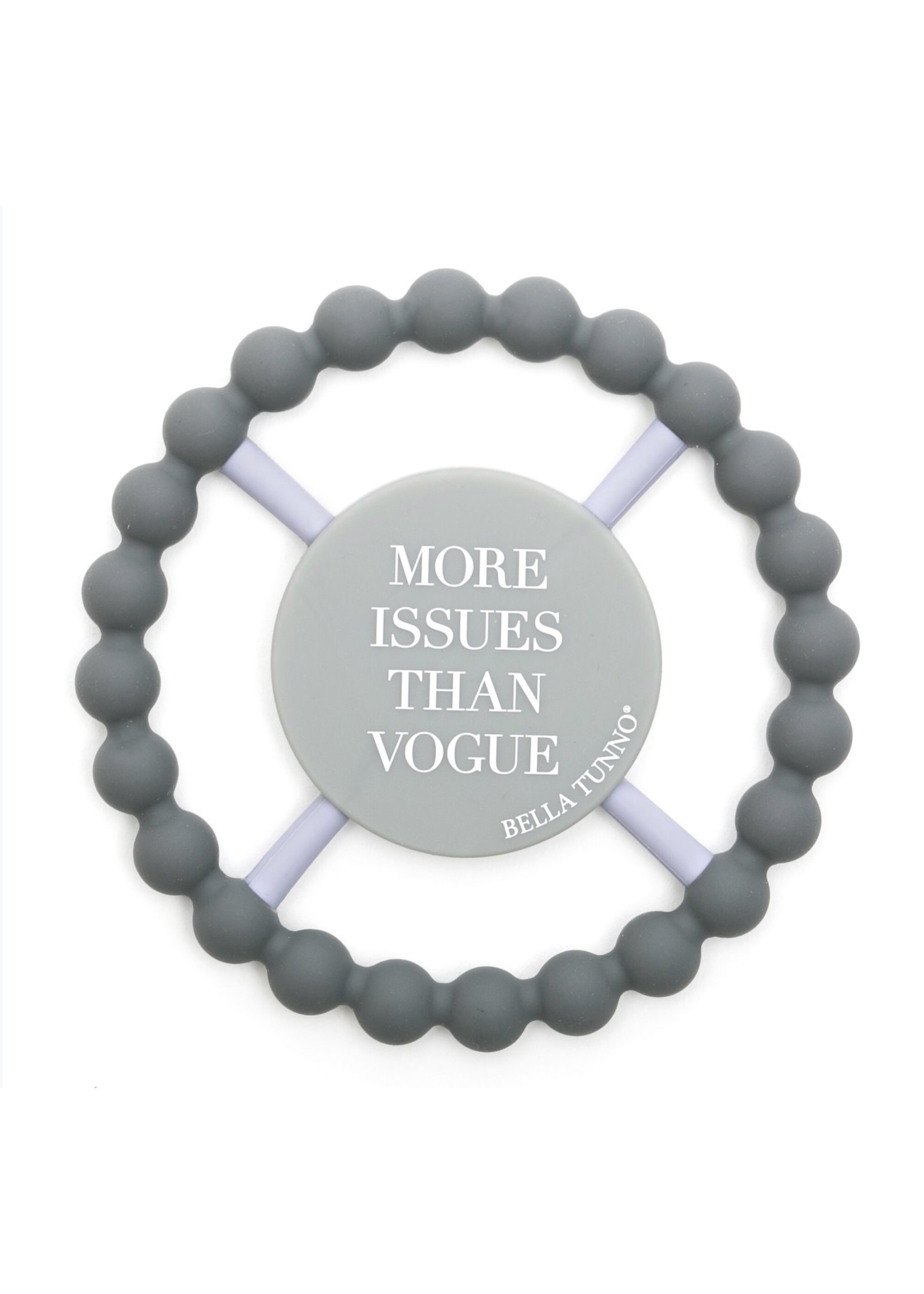 Bella Tunno Happy Teether More Issues Than Vogue