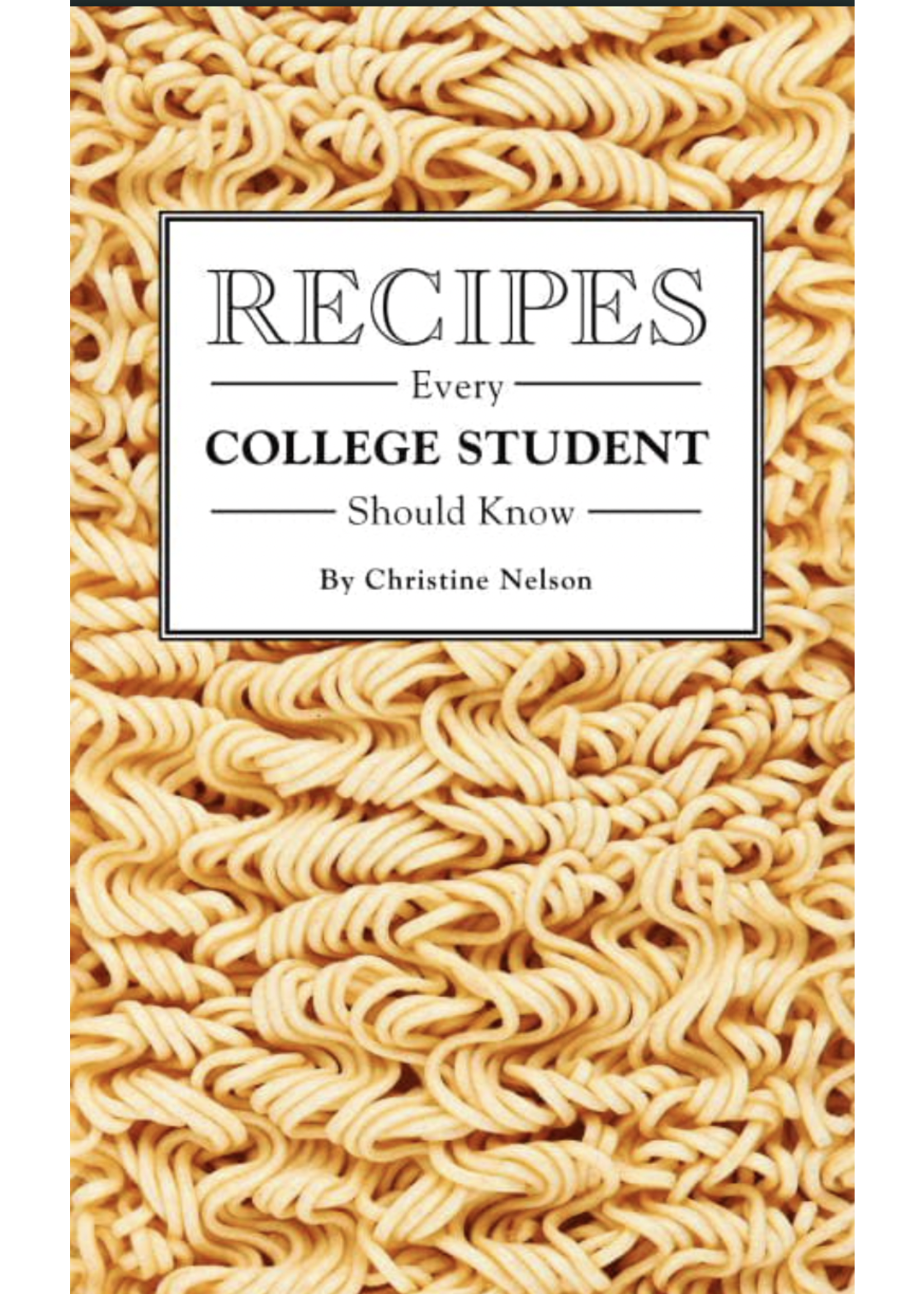 Recipes Every College Student Should Know