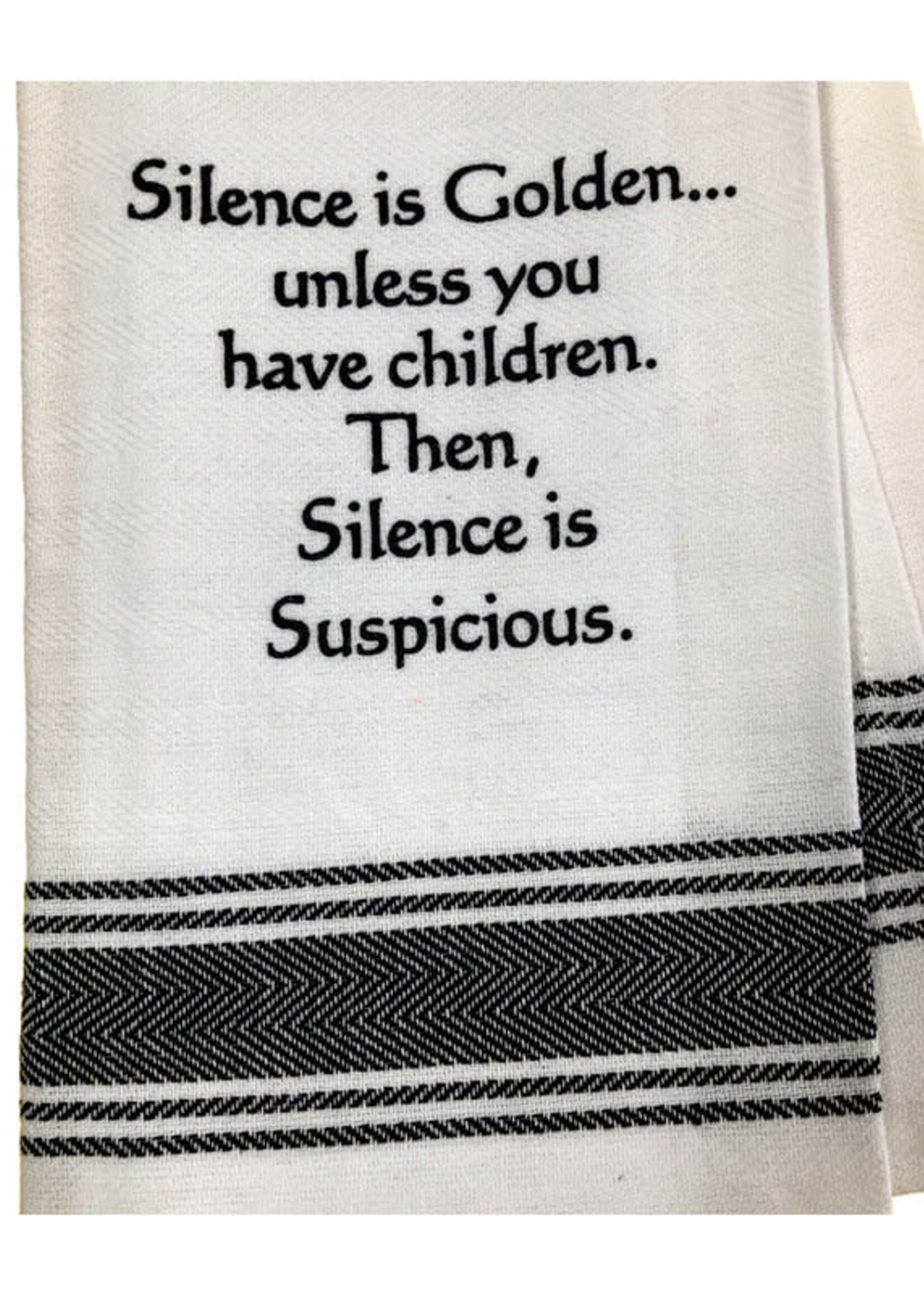 Bistro Towel Silence is Golden