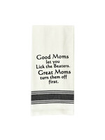 Wild Hare Designs Bistro Towel Good moms let you lick the beaters