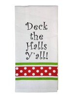 Christmas Towel Deck the Halls, Y'all