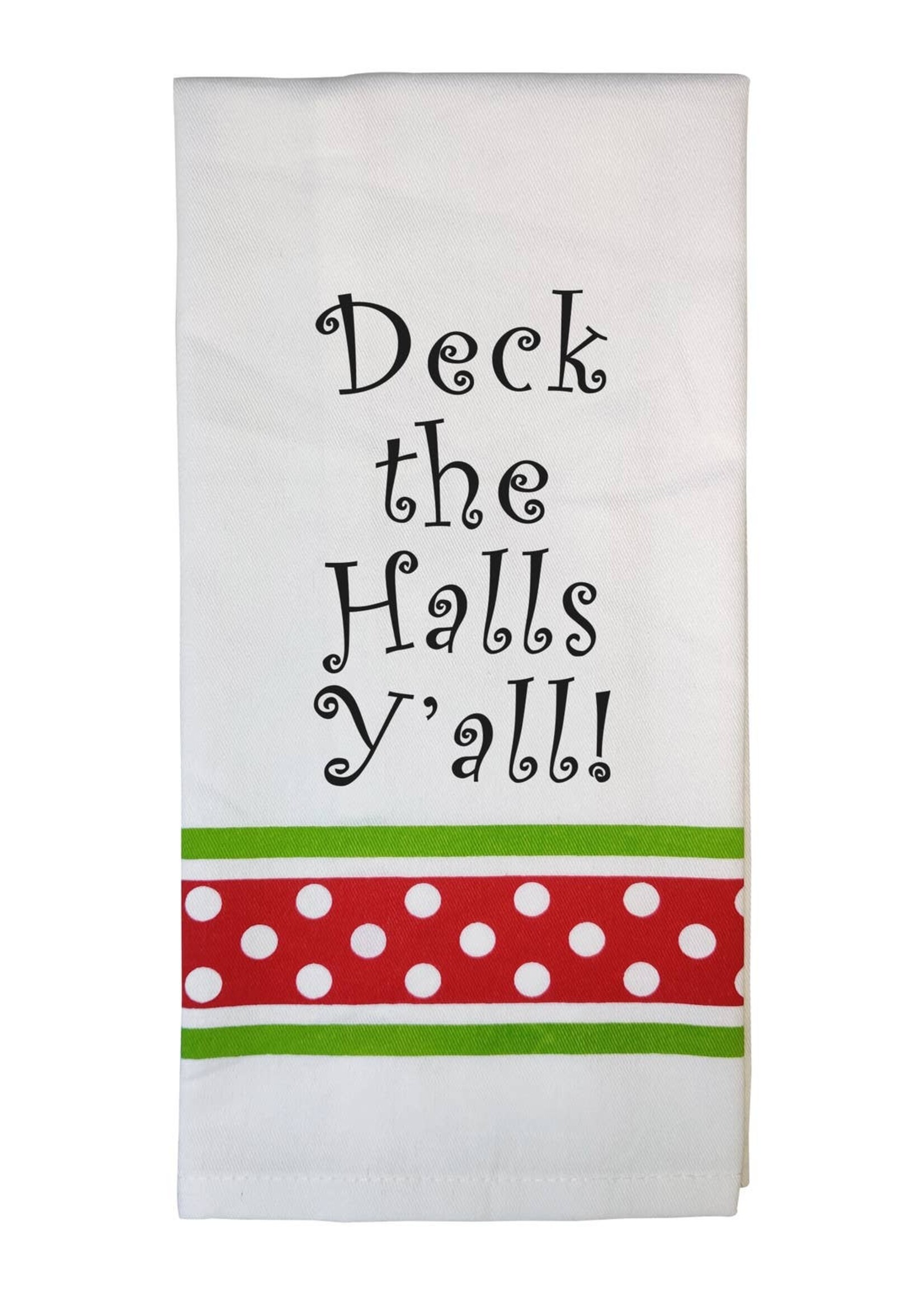 Wild Hare Designs Christmas Towel Deck the Halls, Y'all