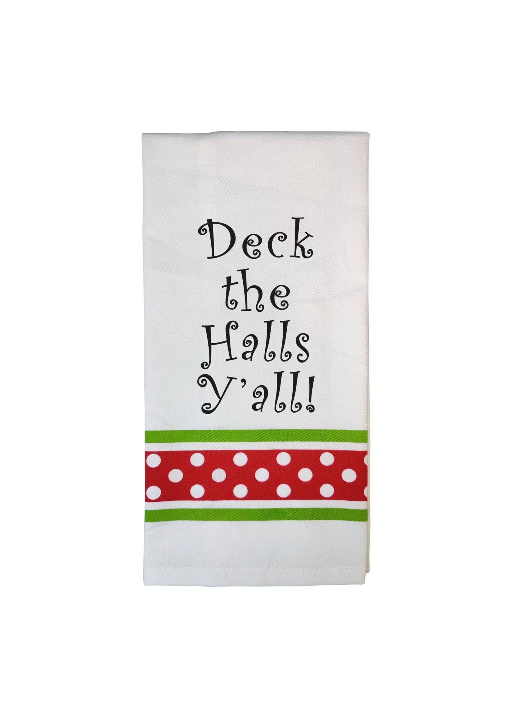 Wild Hare Designs Christmas Towel Deck the Halls, Y'all