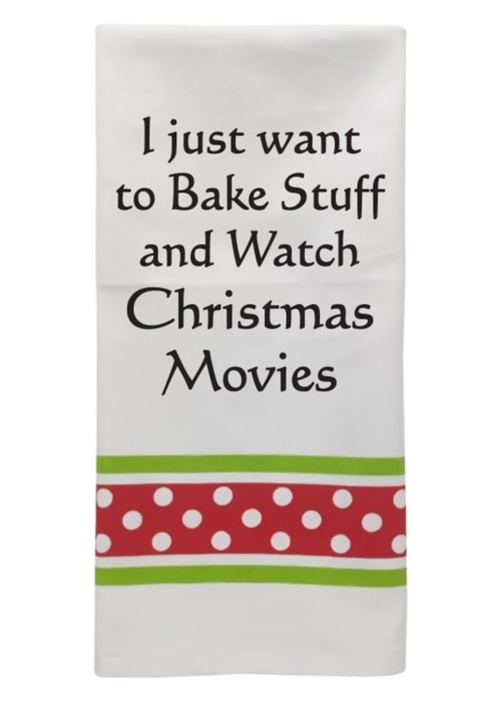 Christmas Towel I just want to bake stuff