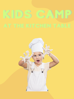 The Kitchen Table 6/24/24 - 6/27/24 @ 10:30 a.m. Kids Camp 2024 is SOLD OUT