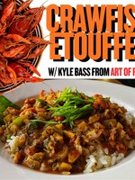 2/24/26: Crawfish Étouffée With Kyle Bass/Art of Roux / 5:30 p.m.