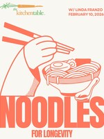 1/27/26 : Noodles for Longevity - Ramen Bowls w/ Linda Franzo / 5:30 p.m.