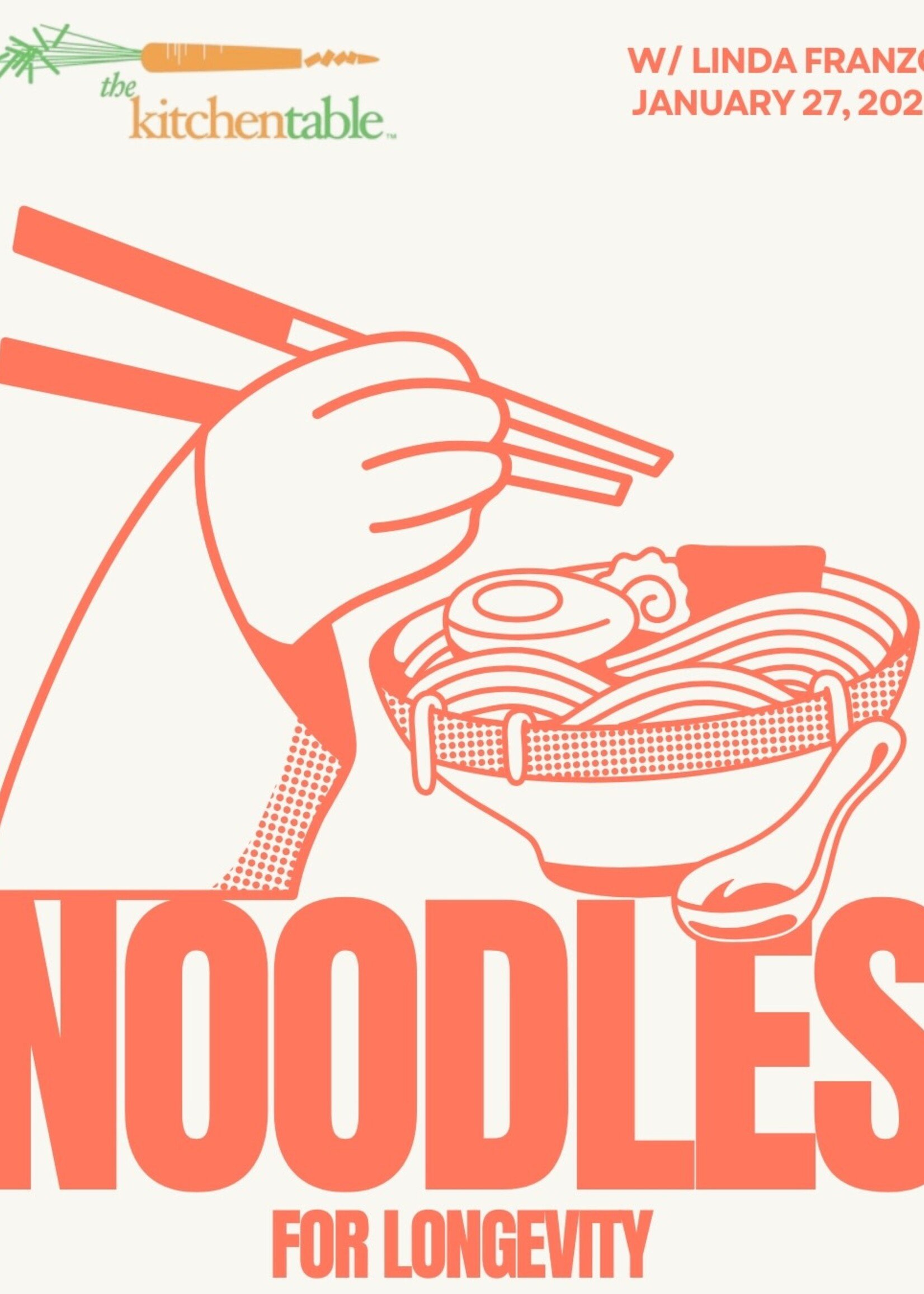 1/27/26 : Noodles for Longevity - Ramen Bowls w/ Linda Franzo / 5:30 p.m.