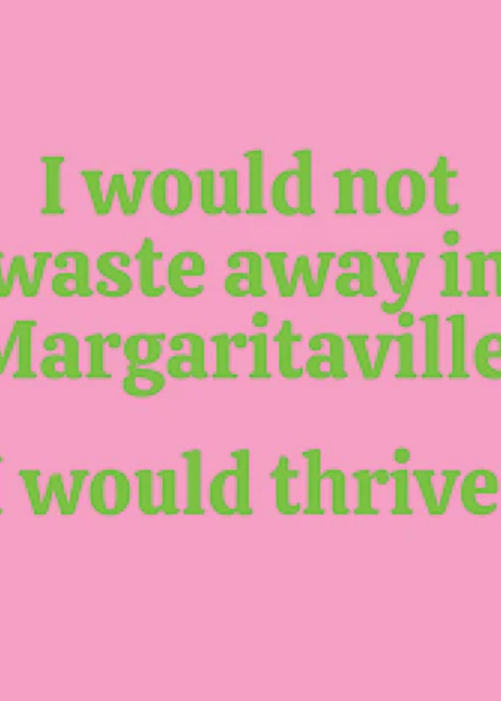 Mary Phillips Designs Cocktail : I would not waste away ...