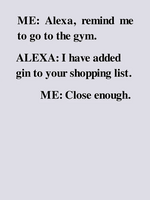 Mary Phillips Designs Greeting Card : Alexa remind me to go to the gym.