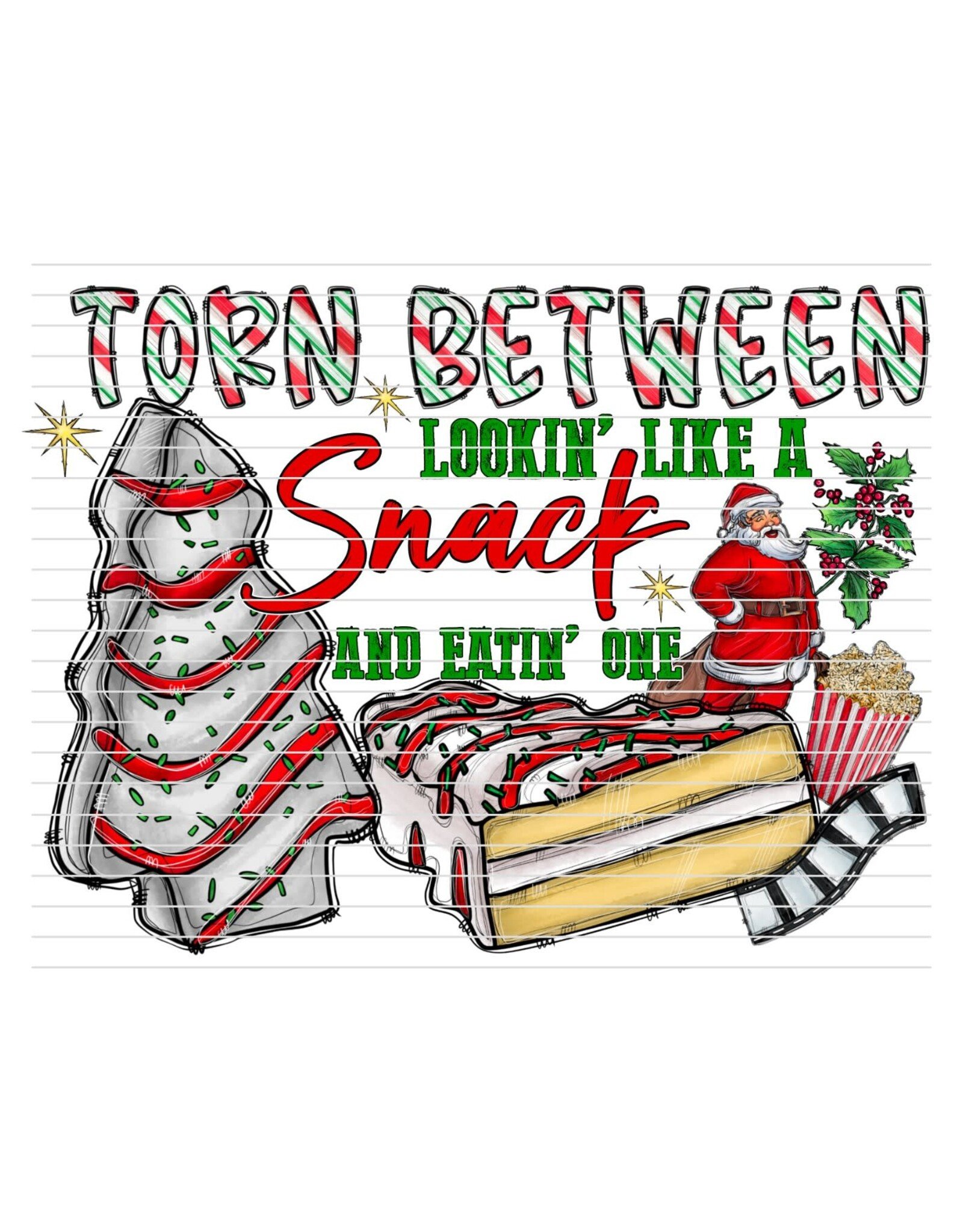 DTF Christmas Prints-320*12sec-Cold Peel Lookin' Like A Snack (Adult)