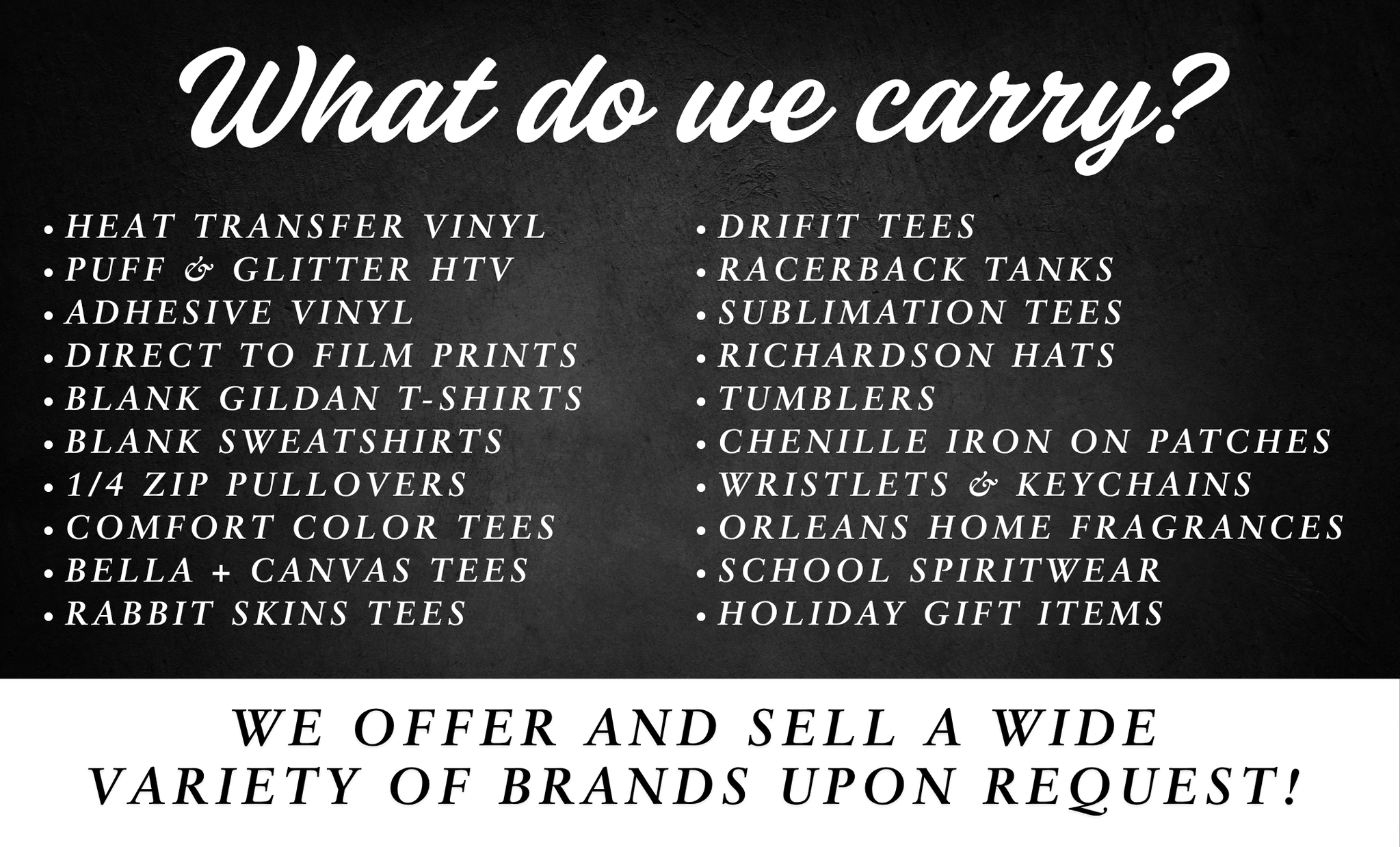 What do we carry?