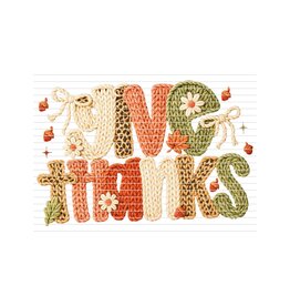 DTF Print-320* 12secs Cold Peel- Give Thanks Fall Faux Yarn (Adult)