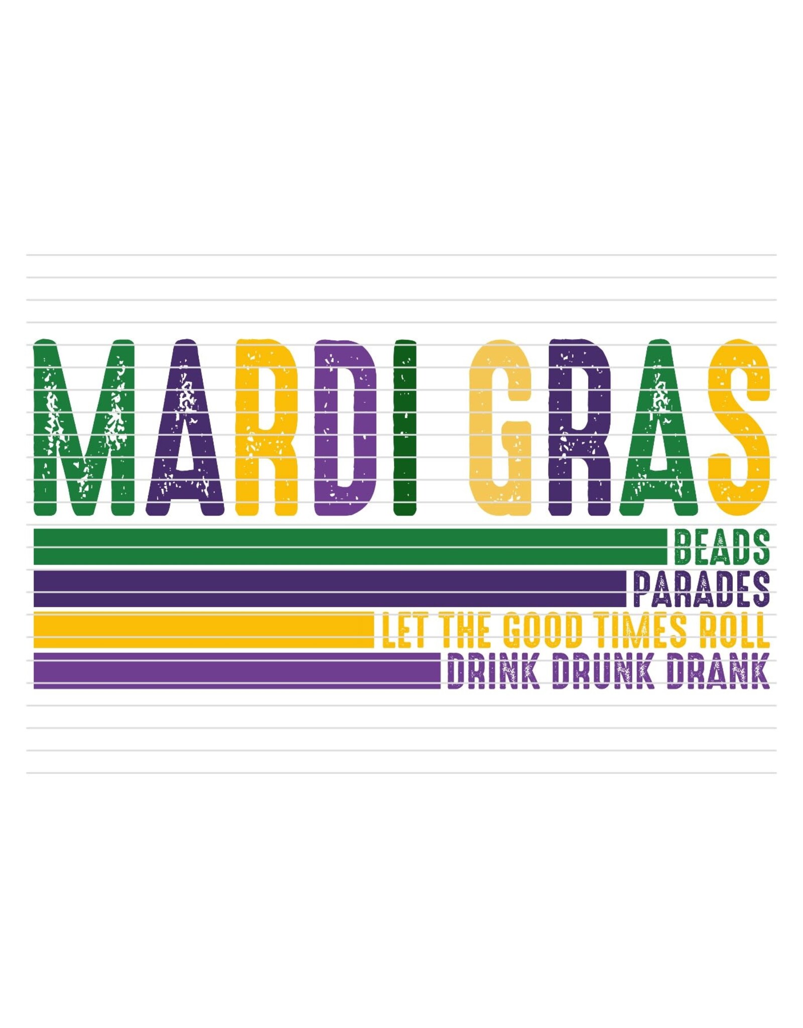 DTF Print-320* 12secs Cold Peel- Mardi Gras Distressed Lines (Adult)