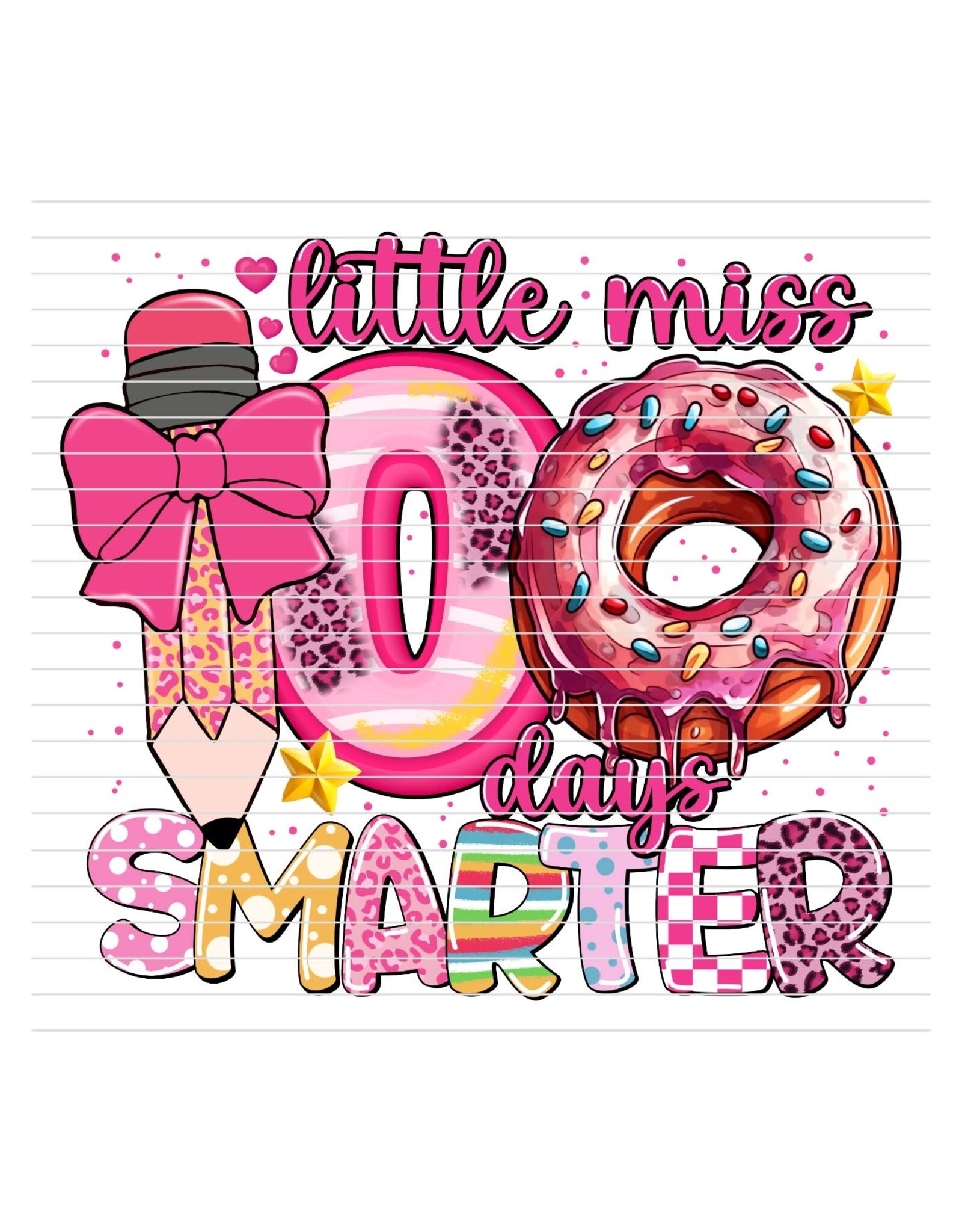 DTF Print-320*12sec-Cold Peel-Little Miss 100 Days Smarter (Youth)