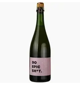 Do Epic Sh*t. Sparkling Rose