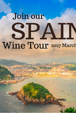 Spain Wine Tour (Deposit) // March 6-11 2027