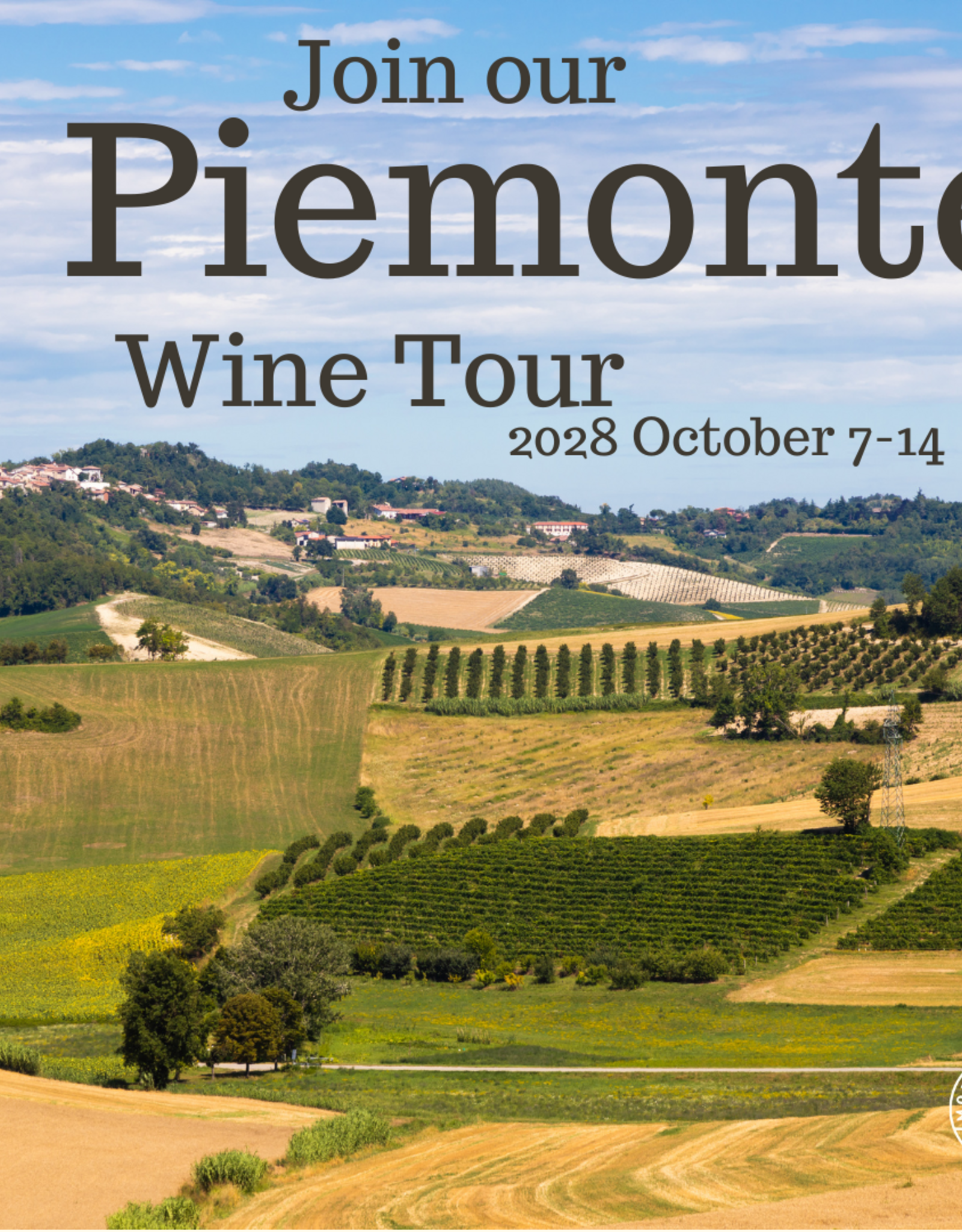 Piemonte Wine Tour // October 7-14, 2028