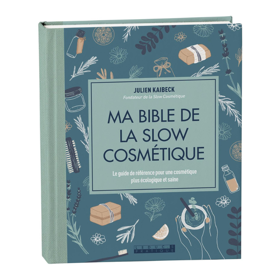 Ma bible de la slow cosmétique NOUVEAUTÉ