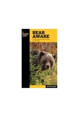 Bear Aware Hiking Guide 4th Edition by Bill Schneider