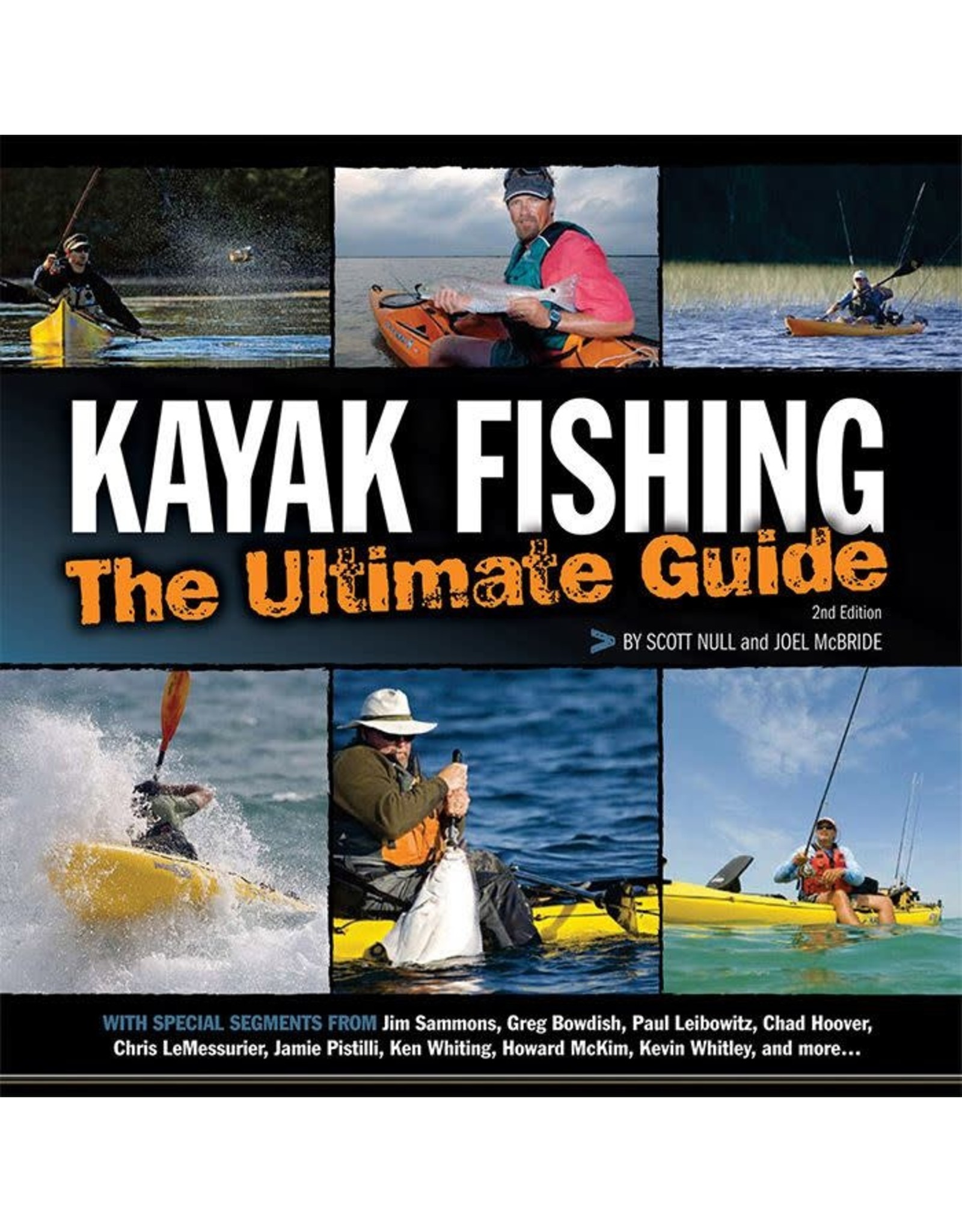 Kayak Fishing: The Ultimate Guide Book