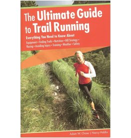 NATIONAL BOOK NETWRK The Ultimate Guide to Trail Running by Chase & Hobbs