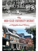 The Ohio State University District - A Neighborhood History