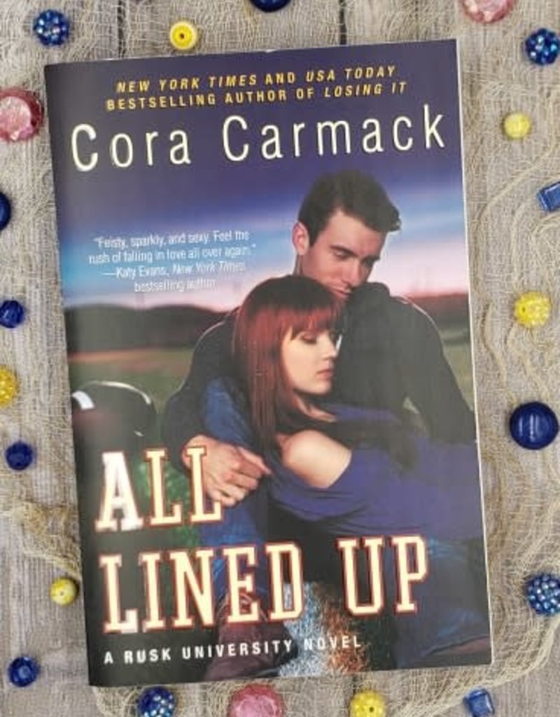 All Lined Up 1 By Cora Carmack The Bookworm Box