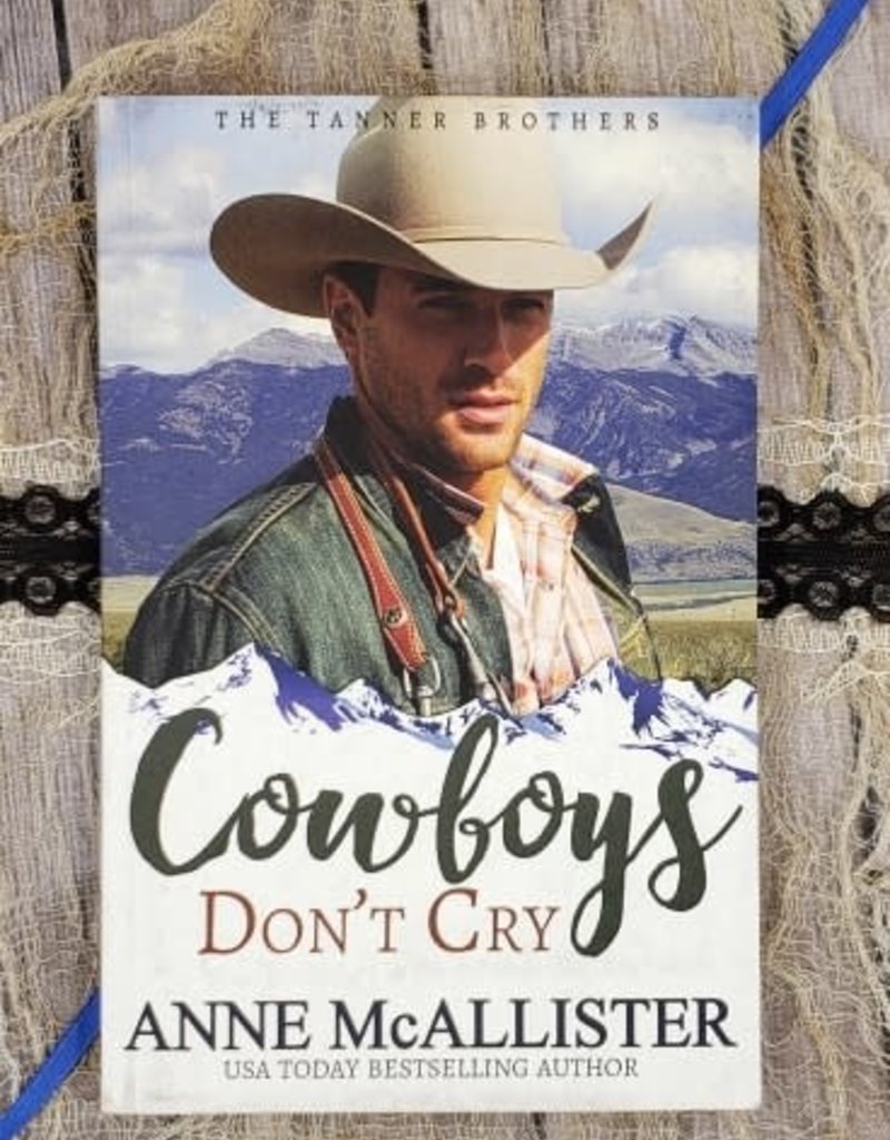 Cowboys Don't Cry, #1 by Anne McAllister - Bookplate