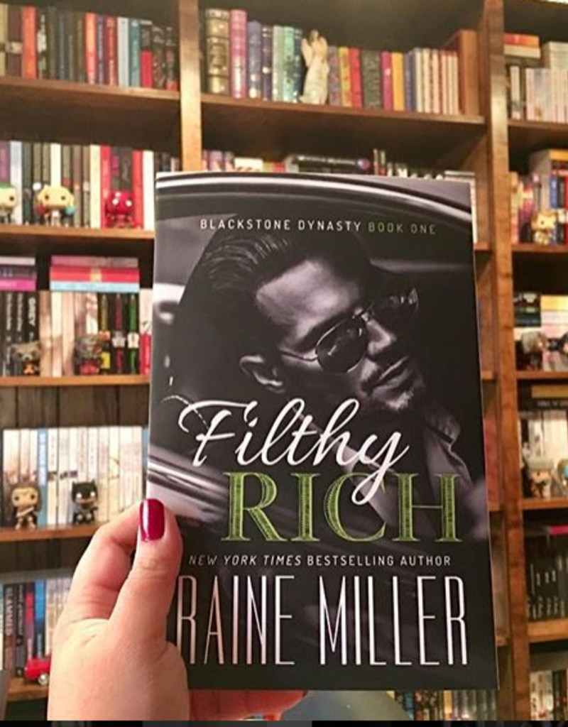Filthy Rich, #1 by Raine Miller
