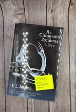 As Cinquenta Sombras Livre, #3 by EL James (Portugal Version)