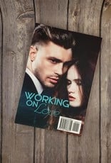 Designing the Love, #5 & Working on Love, #6 by Crystal Perkins
