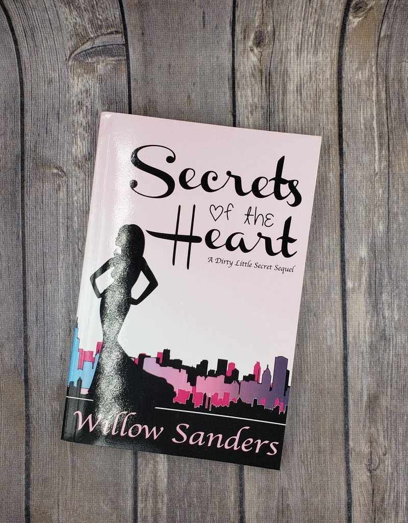 Secrets of the Heart, #2 by Willow Sanders