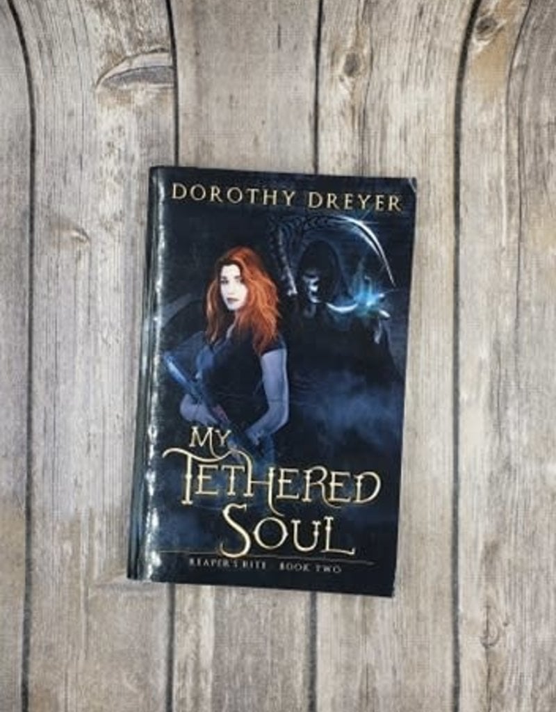 My Tethered Soul, #2 by Dorothy Dreyer